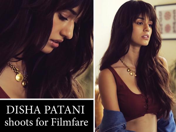 Making Of Disha Pataniâs Hot Filmfare Photoshoot 