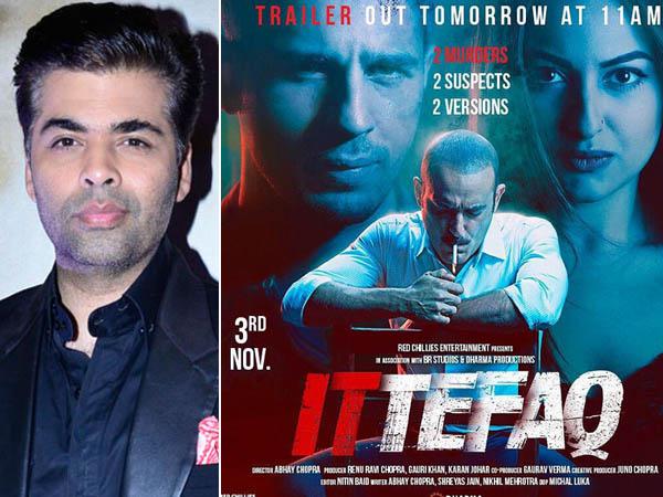 Karan Johar believes âLess is moreâ for his upcoming thriller Ittefaq 