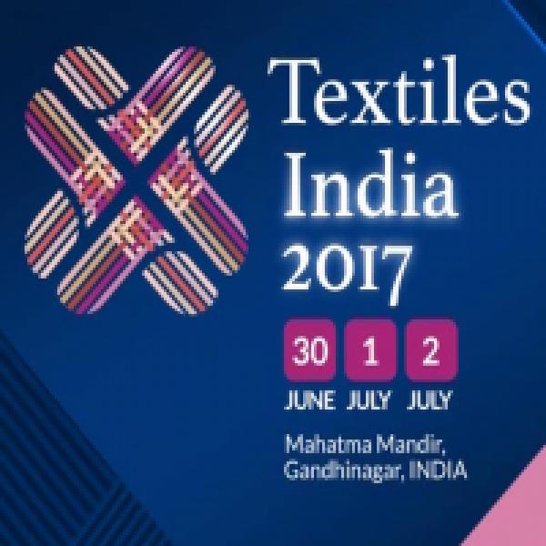 Textiles India Awards: Establishing India as global sourcing and investment destination