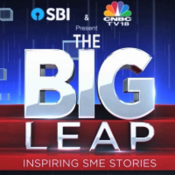 The Big Leap: SBI betting big on MSMEs