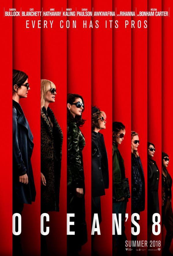 A New Gang Of Thieves In The Latest Trailer For &apos;Ocean&apos;s 8&apos; Will Take You On One Hell Of A Ride